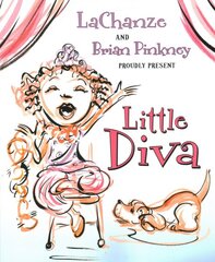 Little Diva: 9780312370107, Includes a CD with Original Song and Reading by LaChanze цена и информация | Книги для подростков и молодежи | pigu.lt