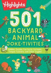 501 Backyard Animal Joke-tivities: Riddles, Puzzles, Fun Facts, Cartoons, Tongue Twisters, and Other Giggles! kaina ir informacija | Knygos paaugliams ir jaunimui | pigu.lt