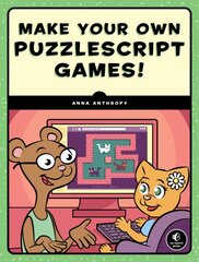 Make Your Own Puzzlescript Games kaina ir informacija | Ekonomikos knygos | pigu.lt