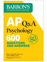 AP Q&A Psychology, Second Edition: 600 Questions and Answers Second Edition цена и информация | Книги по социальным наукам | pigu.lt