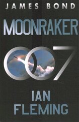 Moonraker: A James Bond Novel kaina ir informacija | Fantastinės, mistinės knygos | pigu.lt