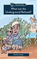 What Was the Underground Railroad? цена и информация | Книги для подростков  | pigu.lt