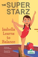 Isabella Learns to Balance цена и информация | Книги для подростков и молодежи | pigu.lt