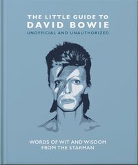 Little Guide to David Bowie: Words of wit and wisdom from the Starman kaina ir informacija | Knygos apie meną | pigu.lt