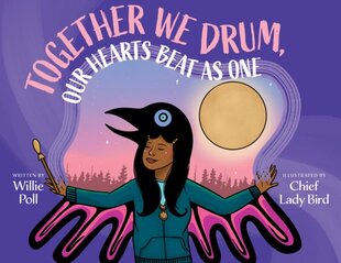 Together We Drum, Our Hearts Beat As One kaina ir informacija | Knygos paaugliams ir jaunimui | pigu.lt