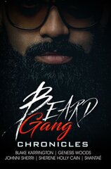 Beard Gang Chronicles kaina ir informacija | Fantastinės, mistinės knygos | pigu.lt