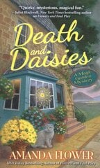 Death and Daisies: A Magic Garden Mystery kaina ir informacija | Fantastinės, mistinės knygos | pigu.lt