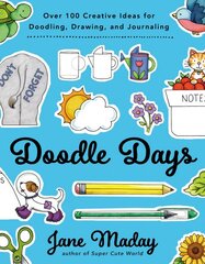Doodle Days: Over 100 Creative Ideas for Doodling, Drawing, and Journaling kaina ir informacija | Knygos apie sveiką gyvenseną ir mitybą | pigu.lt