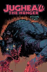 Jughead: The Hunger Vol. 2: The Hunger Vol. 2 цена и информация | Fantastinės, mistinės knygos | pigu.lt