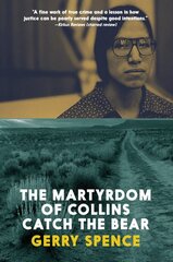 Martyrdom Of Collins Catch The Bear kaina ir informacija | Biografijos, autobiografijos, memuarai | pigu.lt