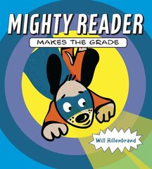 Mighty Reader Makes the Grade цена и информация | Книги для подростков  | pigu.lt