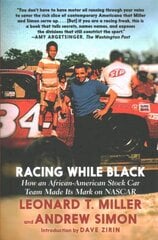 Racing While Black: How an African-American Stock Car Team Made Its Mark on NASCAR цена и информация | Книги о питании и здоровом образе жизни | pigu.lt