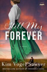 Still My Forever: A Novel цена и информация | Fantastinės, mistinės knygos | pigu.lt