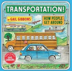 Transportation!: How People Get Around цена и информация | Книги для подростков  | pigu.lt