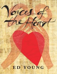 Voices Of The Heart цена и информация | Книги для самых маленьких | pigu.lt