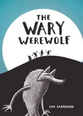 Wary Werewolf цена и информация | Книги для малышей | pigu.lt