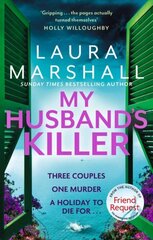 My Husband's Killer: The emotional, twisty new mystery from the #1 bestselling author of Friend Request kaina ir informacija | Fantastinės, mistinės knygos | pigu.lt
