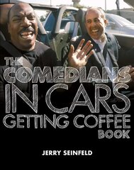 Comedians in Cars Getting Coffee Book kaina ir informacija | Fantastinės, mistinės knygos | pigu.lt