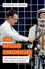Apollo Chronicles: Engineering America's First Moon Missions цена и информация | Книги о питании и здоровом образе жизни | pigu.lt