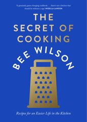 Secret of Cooking: Recipes for an Easier Life in the Kitchen цена и информация | Книги рецептов | pigu.lt