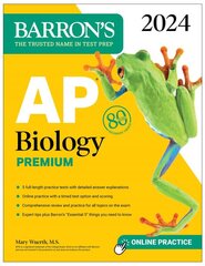 AP Biology Premium, 2024: 5 Practice Tests plus Comprehensive Review plus Online Practice kaina ir informacija | Ekonomikos knygos | pigu.lt