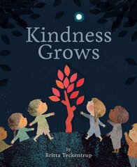 Kindness Grows цена и информация | Книги для подростков и молодежи | pigu.lt