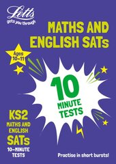 KS2 Maths and English SATs 10-Minute Tests: For the 2024 Tests цена и информация | Книги для подростков и молодежи | pigu.lt