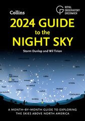 2024 Guide to the Night Sky: A Month-by-Month Guide to Exploring the Skies Above North America kaina ir informacija | Knygos apie sveiką gyvenseną ir mitybą | pigu.lt