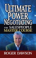 Ultimate Power Negotiating for Salespeople Master Course kaina ir informacija | Ekonomikos knygos | pigu.lt
