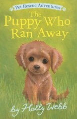 Puppy Who Ran Away kaina ir informacija | Knygos paaugliams ir jaunimui | pigu.lt
