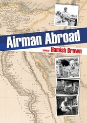 Airman Abroad цена и информация | Биографии, автобиографии, мемуары | pigu.lt