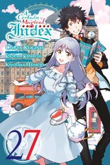 Certain Magical Index, Vol. 27 (manga) цена и информация | Fantastinės, mistinės knygos | pigu.lt