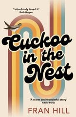 Cuckoo in the Nest: as featured on BBC Radio 4 Woman's Hour цена и информация | Книги по социальным наукам | pigu.lt