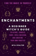 Enchantments: Find the Magic in Yourself kaina ir informacija | Saviugdos knygos | pigu.lt