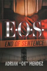 E.o.s.: End Of Sentence: K'wan Presents kaina ir informacija | Fantastinės, mistinės knygos | pigu.lt