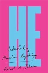 He: Understanding Masculine Psychology Revised edition цена и информация | Самоучители | pigu.lt