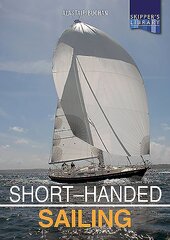 Short-handed Sailing - Second edition: Sailing solo or short-handed 2nd edition цена и информация | Книги о питании и здоровом образе жизни | pigu.lt