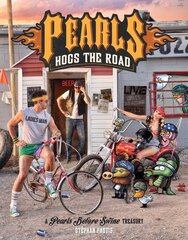 Pearls Hogs the Road: A Pearls Before Swine Treasury kaina ir informacija | Fantastinės, mistinės knygos | pigu.lt