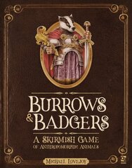 Burrows & Badgers: A Skirmish Game of Anthropomorphic Animals kaina ir informacija | Knygos apie sveiką gyvenseną ir mitybą | pigu.lt