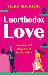 Unorthodox Love: An absolutely hilarious and uplifting romantic comedy цена и информация | Фантастика, фэнтези | pigu.lt