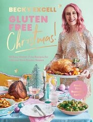 Gluten Free Christmas: 80 Easy Gluten-Free Recipes for a Stress-Free Festive Season kaina ir informacija | Receptų knygos | pigu.lt