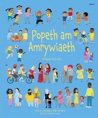 Popeth am Amrywiaeth / All About Diversity Bilingual edition kaina ir informacija | Knygos paaugliams ir jaunimui | pigu.lt