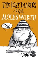 Lost Diaries Of Nigel Molesworth цена и информация | Фантастика, фэнтези | pigu.lt