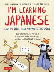 I'm Learning Japanese!: Learn to Speak, Read and Write the Basics цена и информация | Книги для подростков и молодежи | pigu.lt