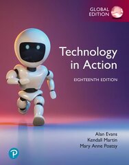 Technology in Action, Global Edition 18th edition kaina ir informacija | Ekonomikos knygos | pigu.lt