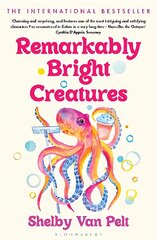 Remarkably Bright Creatures: The heart-warming summer read kaina ir informacija | Fantastinės, mistinės knygos | pigu.lt