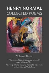 Collected Poems, Volume Three: Volume Three kaina ir informacija | Poezija | pigu.lt