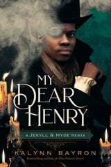 My Dear Henry: A Jekyll & Hyde Remix цена и информация | Книги для подростков  | pigu.lt