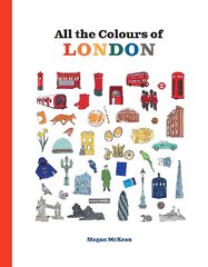 All the Colours of London цена и информация | Книги для самых маленьких | pigu.lt