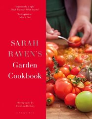 Sarah Raven's Garden Cookbook kaina ir informacija | Receptų knygos | pigu.lt